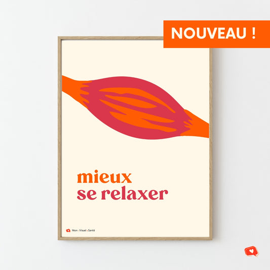 Affiche Mieux Se Relaxer